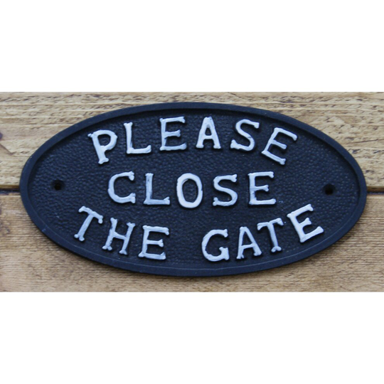 Cast Iron antique style Please Close the Gate Plaque