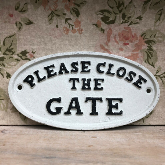 White Cast Iron Please Close The Gate Sign