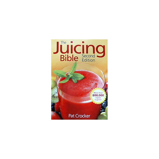 The Juicing Bible