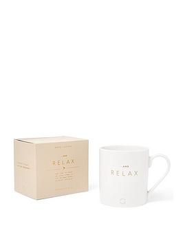 Katie Loxton Mug , And Relax
