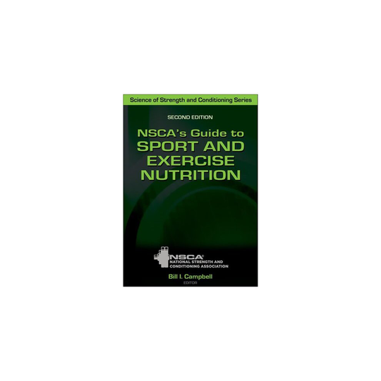 NSCA's Guide to Sport and Exercise Nutrition | Hardback