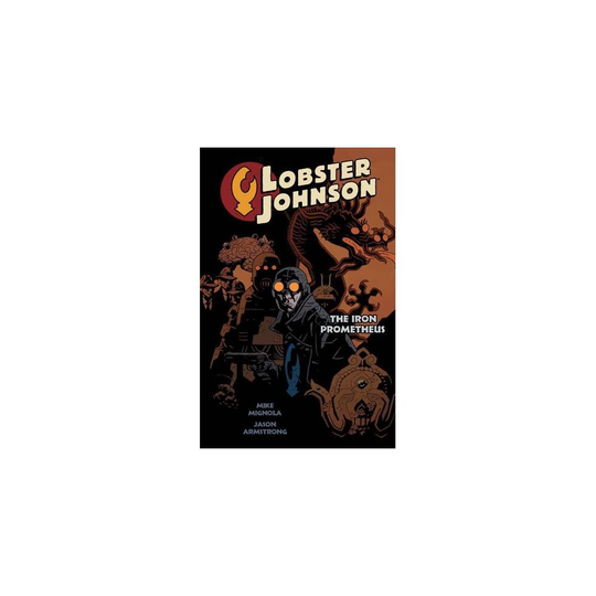 Lobster Johnson Volume 1: Iron Prometheus