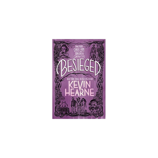 Besieged: Book Nine: Stories from The Iron Druid Chroni - Hearne, Kevin - Paperback / sof -13/09/2022